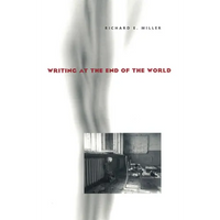 Writing at the End of the World - Paperback