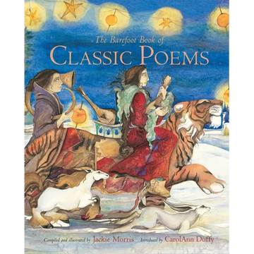 The Barefoot Book of Classic Poems - Hardcover