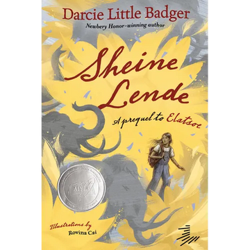 Sheine Lende: A Prequel to Elatsoe - Paperback