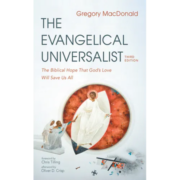 The Evangelical Universalist, Third Edition - Paperback
