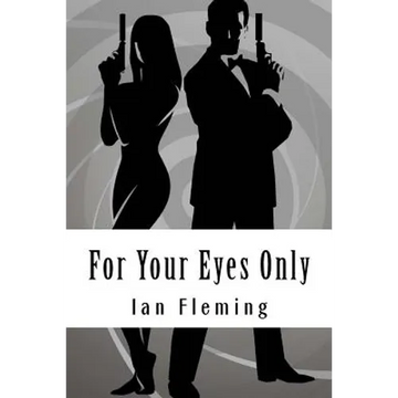 For Your Eyes Only - Paperback