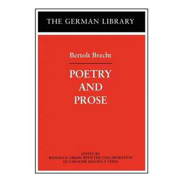 Poetry and Prose: Bertolt Brecht - Paperback