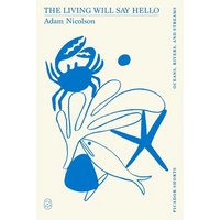 The Living Will Say Hello (Picador Shorts) - Paperback