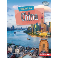 Travel to China - Library Binding