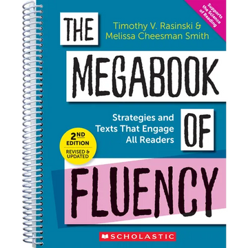 The Megabook of Fluency, 2nd Edition: Strategies and Texts to Engage All Readers - Paperback