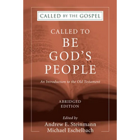 Called To Be God's People, Abridged Edition - Paperback