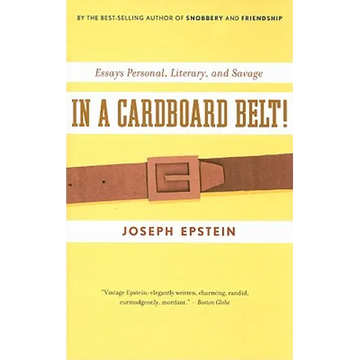 In a Cardboard Belt!: Essays Personal, Literary, and Savage - Paperback