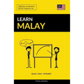 Learn Malay - Quick / Easy / Efficient: 2000 Key Vocabularies