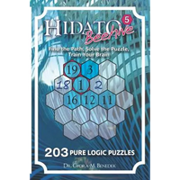 Hidato Beehive 5: 203 New Logic Puzzles - Paperback