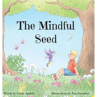 The Mindful Seed - Hardcover