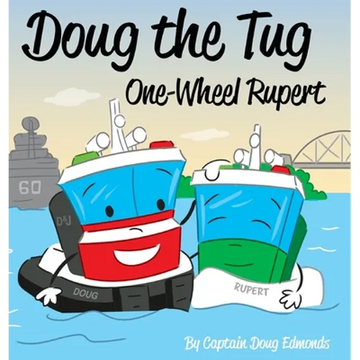 Doug the Tug: One Wheel Rupert - Hardcover