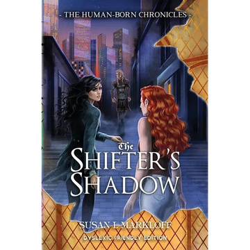 The Shifter's Shadow: Dyslexic Friendly Edition - Paperback