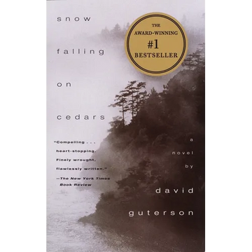 Snow Falling on Cedars: A Novel (Pen/Faulkner Award) - Paperback