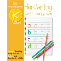 DK Workbooks: Handwriting: Printing, Kindergarten: Learn and Explore - Paperback
