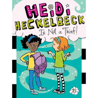 Heidi Heckelbeck Is Not a Thief! - Paperback
