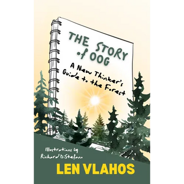 The Story of Oog: Or, a New Thinker's Guide to the Forest - Paperback