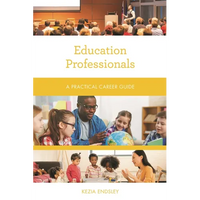 Education Professionals: A Practical Career Guide - Paperback