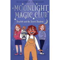 Moonlight Magic Club: Scarlett and the Secret Shadows - Paperback