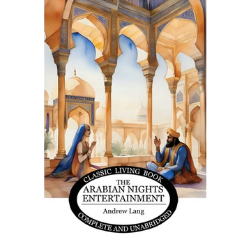 The Arabian Nights Entertainment - Paperback
