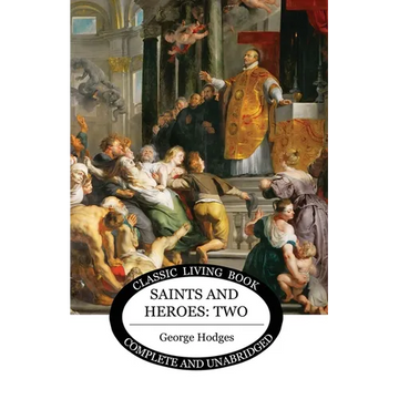 Saints and Heroes Vol 2 - Paperback