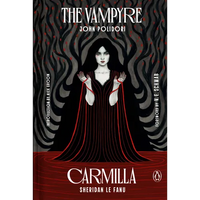 The Vampyre and Carmilla - Hardcover