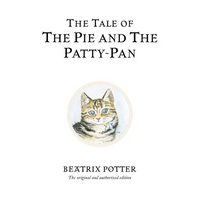 The Tale of the Pie and the Patty-Pan - Hardcover