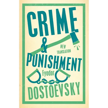 Crime and Punishment: Newly Translated and Fully Annotated - Paperback