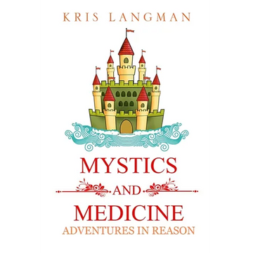 Mystics and Medicine - Paperback