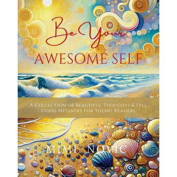 Be Your Awesome Self - Paperback