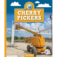 Cherry Pickers - Library Binding