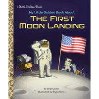 My Little Golden Book about the First Moon Landing - Hardcover