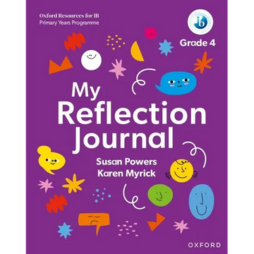 Oxford Resources for IB PYP My Reflection Journal Grade 4 - Paperback