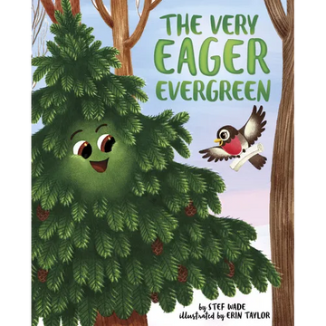 The Very Eager Evergreen - Library Binding