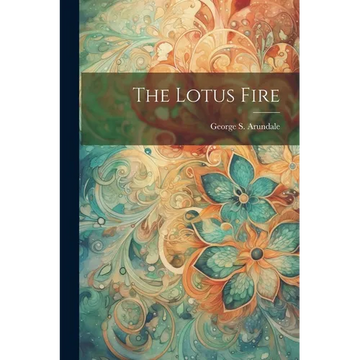 The Lotus Fire - Paperback