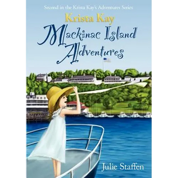 Krista Kay Mackinac Island Adventures - Paperback