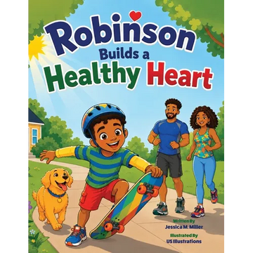 Robinson Builds a Healthy Heart - Paperback