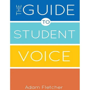 The Guide to Student Voice, 2nd Edition - Paperback