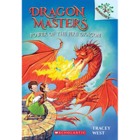 Power of the Fire Dragon: A Branches Book (Dragon Masters #4): Volume 4 - Paperback