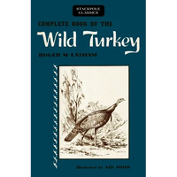 Complete Book of the Wild Turkey - Paperback