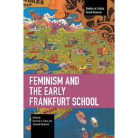 Feminism and the Early Frankfurt School - Paperback