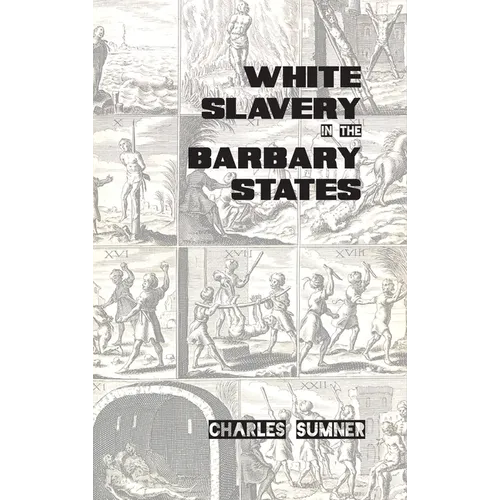 White Slavery in the Barbary States