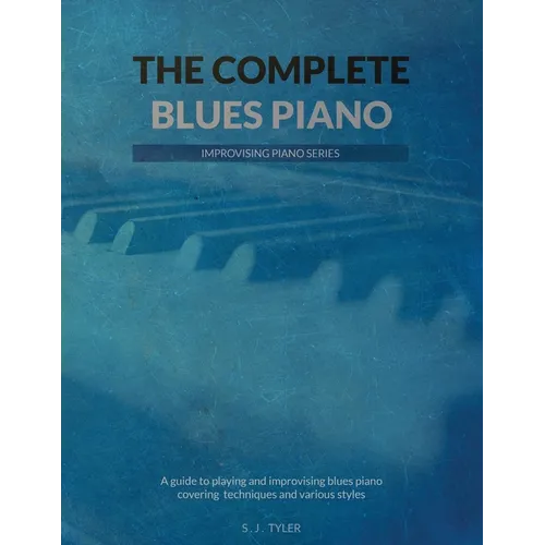The Complete Blues Piano