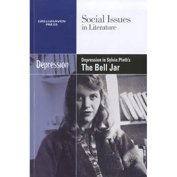 Depression in Sylvia Plath's the Bell Jar - Paperback