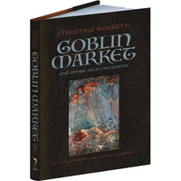 Goblin Market and Other Selected Poems - Hardcover
