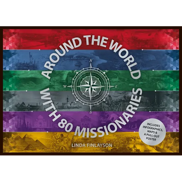 Around the World with 80 Missionaries - Hardcover