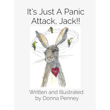 It's Just A Panic Attack, Jack!! - Hardcover