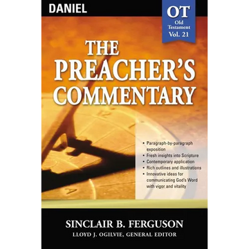 The Preacher's Commentary - Vol. 21: Daniel: 21 - Paperback