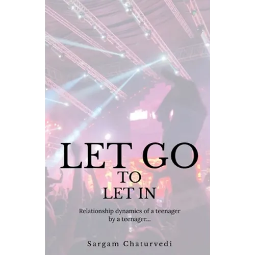 Let Go To Let In