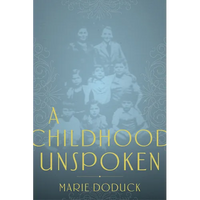 A Childhood Unspoken - Paperback