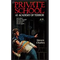 Private School #2, Academy of Terror - Paperback